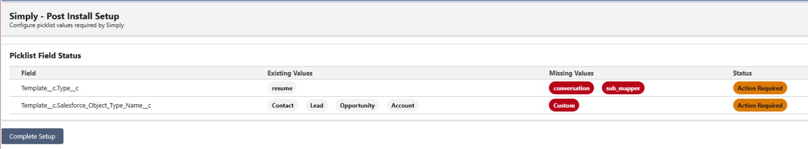 Review the Picklist Field Status and click "Complete Setup" to finalize the installation